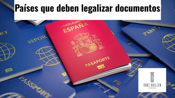 Países que deben legalizar documentos